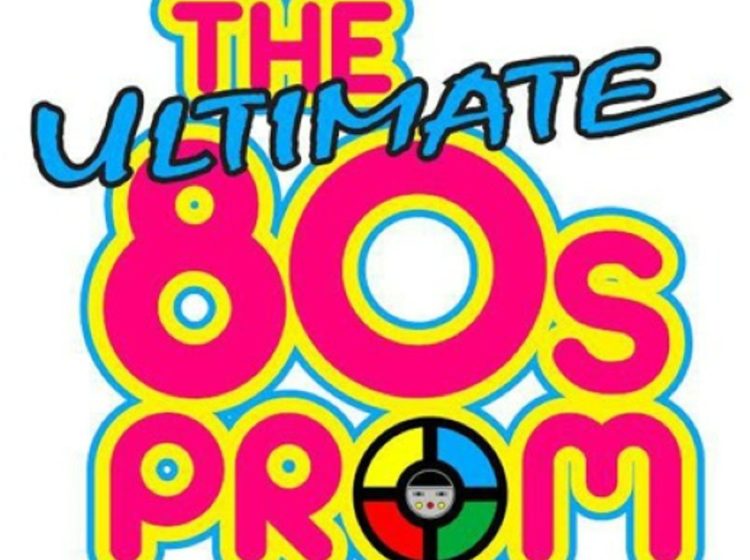 The Ultimate 80’s Prom