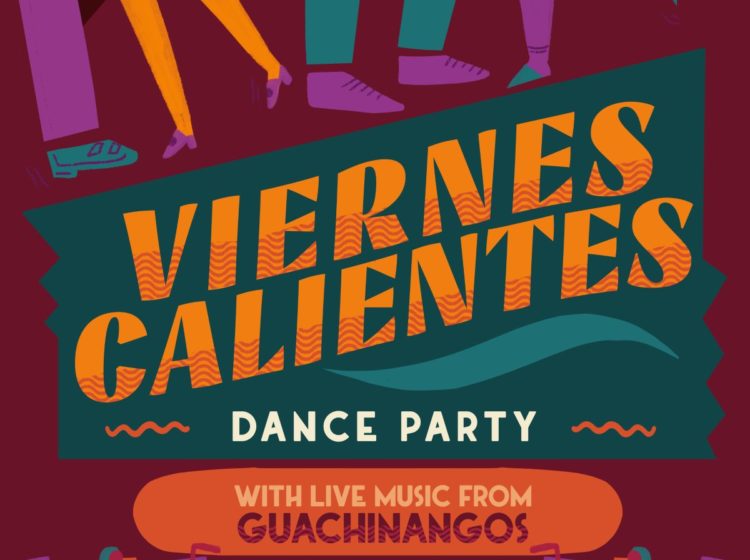 Viernes Calientes Dance Party w/ Guachinangos