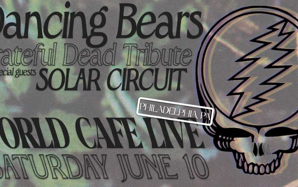 Dancing Bears: Grateful Dead Tribute / Solar Circuit