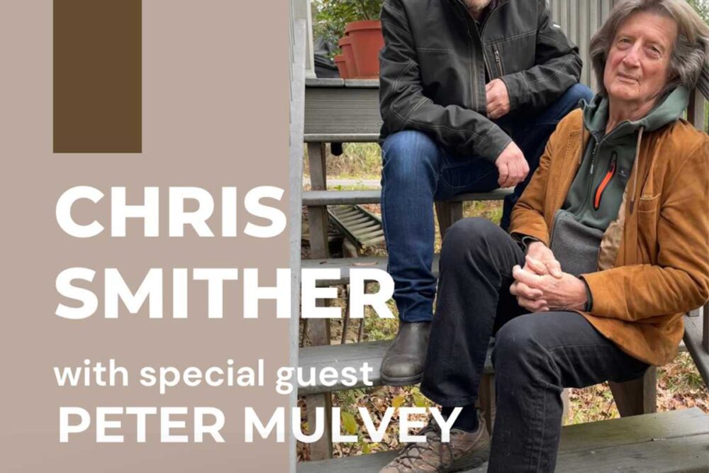 Chris Smither with Special Guest Peter Mulvey